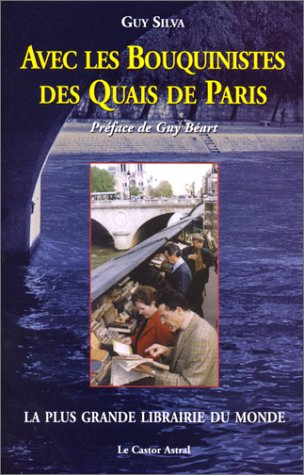 Avec les bouquinistes des quais de Paris