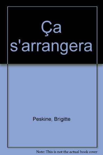 Ca s'arrangera