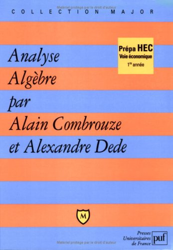 Analyse, algèbre. Vol. 1
