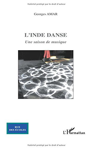 L'Inde danse : une saison de musique