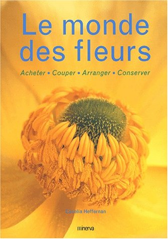 Le monde des fleurs