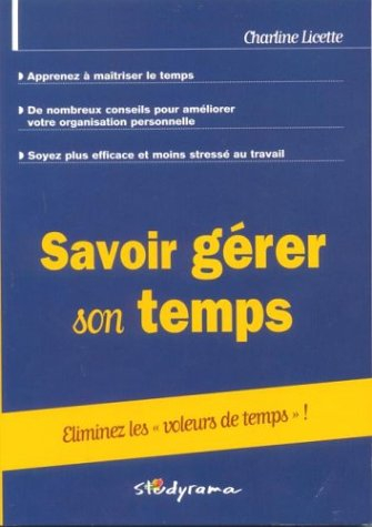 savoir gérer son temps