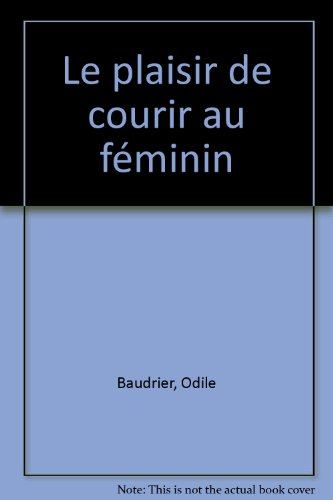 le plaisir de courir au féminin