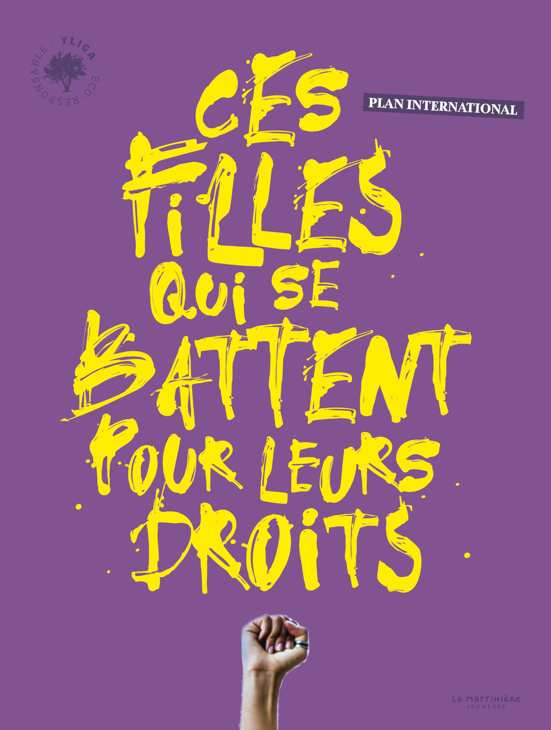 Ces filles qui se battent pour leurs droits