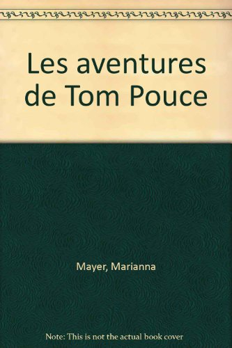 Les aventures de Tom Pouce