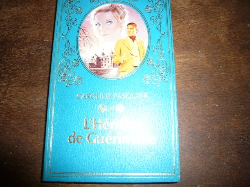 l'héritier de guérinville (collection turquoise)