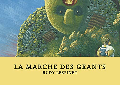 La marche des géants