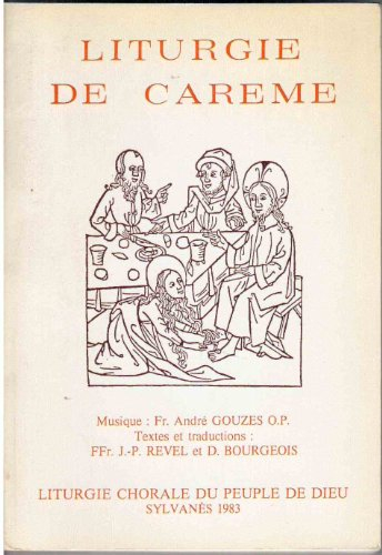 liturgie de carême (liturgie chorale du peuple de dieu)