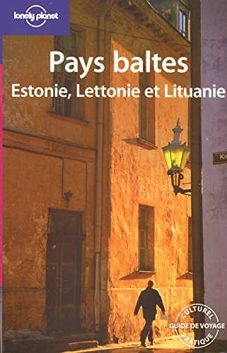 Pays baltes : Estonie, Lettonie et Lituanie