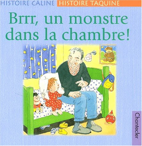 Brrr, un monstre dans la chambre !
