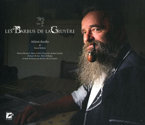 Les Barbus de la Gruyère