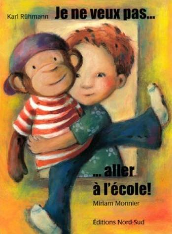 Je ne veux pas aller à l'école !