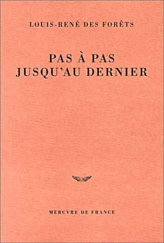 Pas à pas jusqu'au dernier