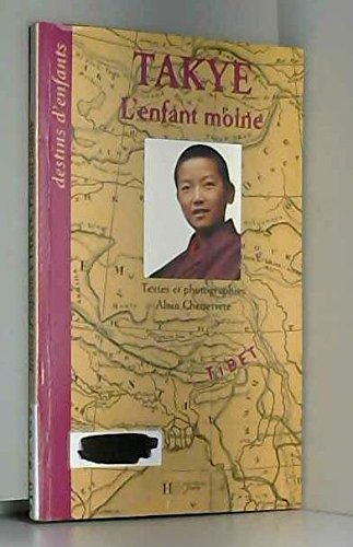 Takyé, l'enfant moine