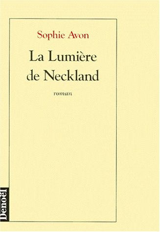 La lumière de Neckland