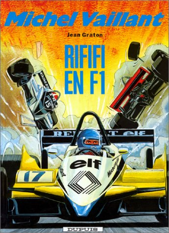 Michel Vaillant. Vol. 40. Rififi en F1