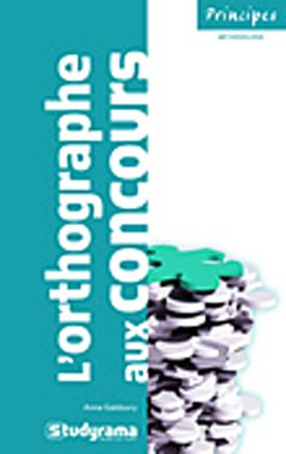 L'orthographe aux concours