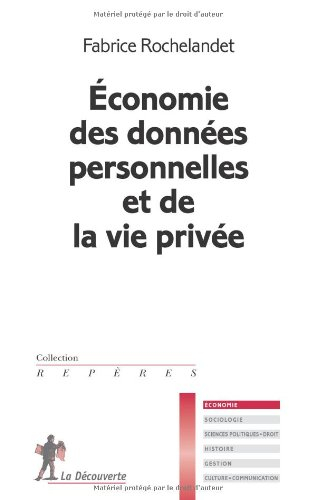 Economie des données personnelles et de la vie privée