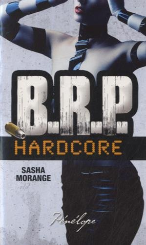 BRP. Vol. 2. Hardcore