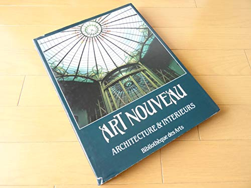 Art nouveau : architecture et intérieurs