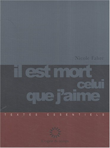 Il est mort celui que j'aime