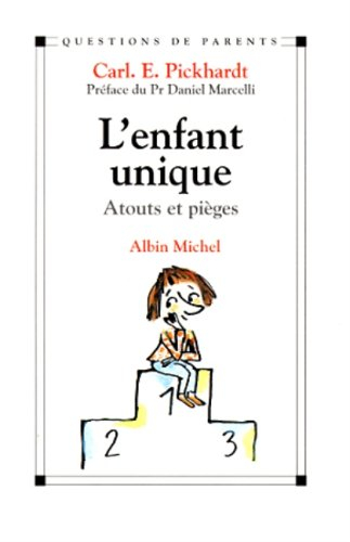 L'enfant unique : atouts et pièges