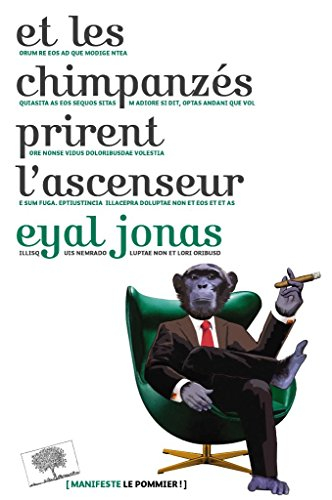 Et les chimpanzés prirent l'ascenseur