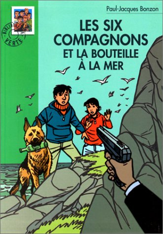 Les six compagnons et la bouteille à la mer
