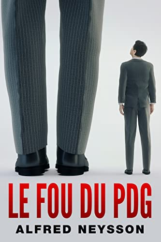 Le fou du PDG