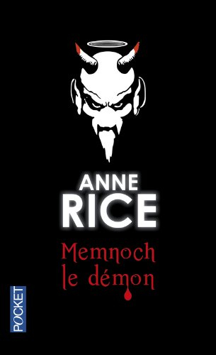 Les chroniques des vampires. Vol. 5. Memnoch le démon