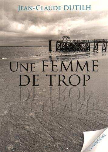 Une femme de trop
