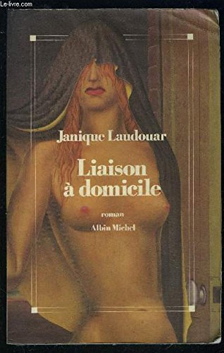 Liaison à domicile
