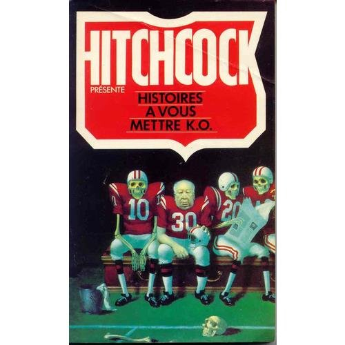 histoire à vous mettre ko