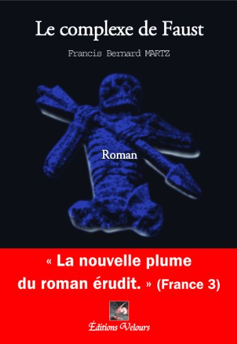 le complexe de faust