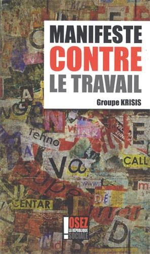 Manifeste contre le travail