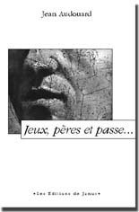 Jeux, pères et passe...