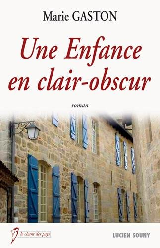 Une enfance en clair-obscur