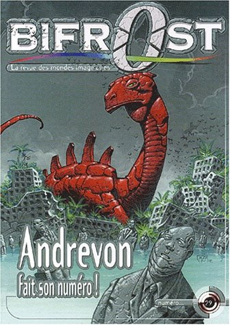 Bifrost, n° 29. Andrevon fait son numéro