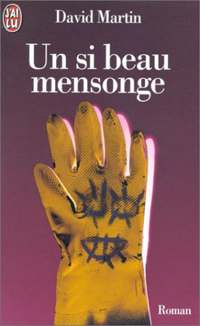 Un si beau mensonge