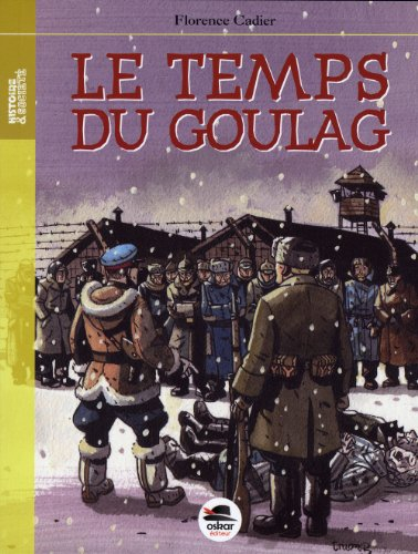 Le temps du goulag