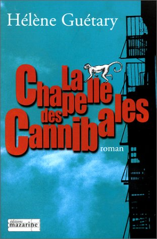 La chapelle des cannibales