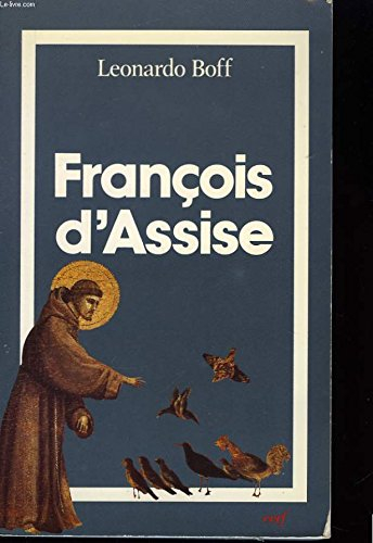 françois d'assise, force et tendresse. une lecture a partir des pauvres