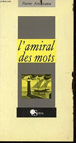 L'Amiral des mots