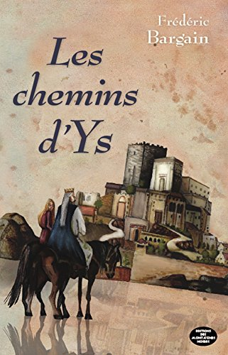 Les chemins d'Ys