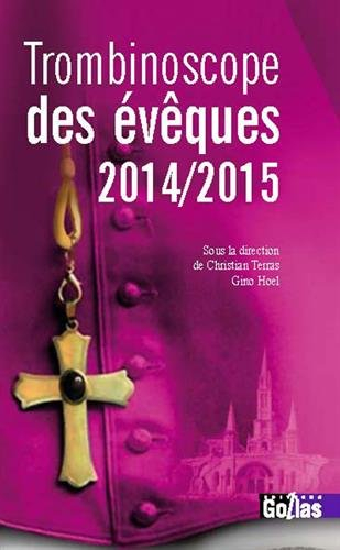 Trombinoscope des évêques : 2014-2015