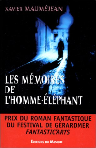 Les mémoires de l'homme éléphant