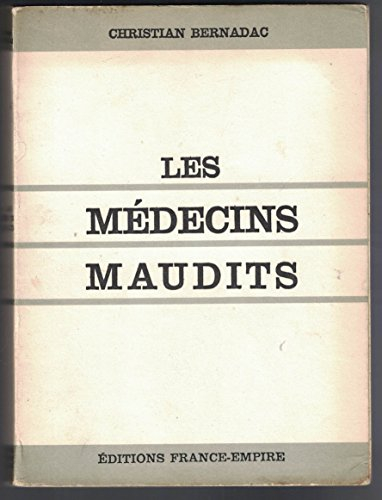 Les médecins maudits