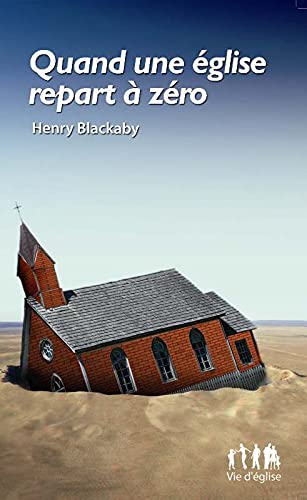 Quand une église repart à zéro