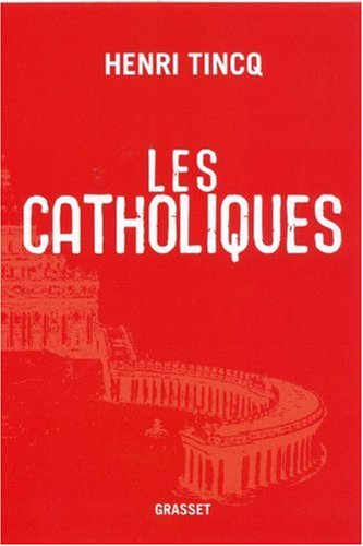 Les catholiques