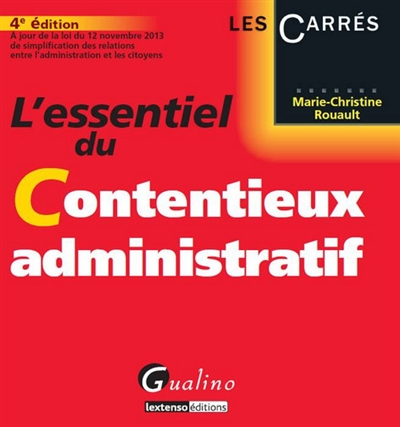 L'essentiel du contentieux administratif